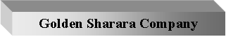 Text Box: Golden Sharara Company